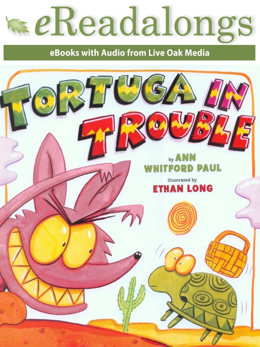 Title details for Tortuga in Trouble by Robin Pulver - Available